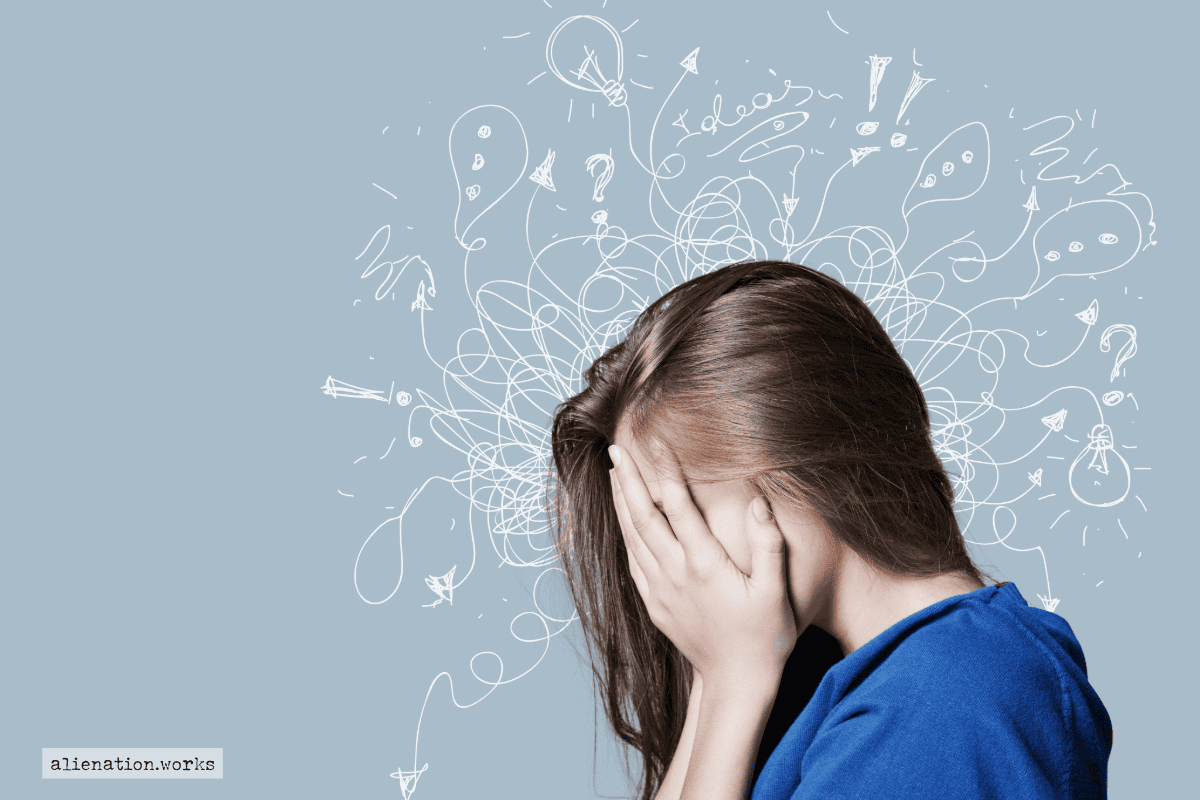 alienation works ursachen deiner angst